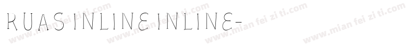 Ruas Inline Inline字体转换
